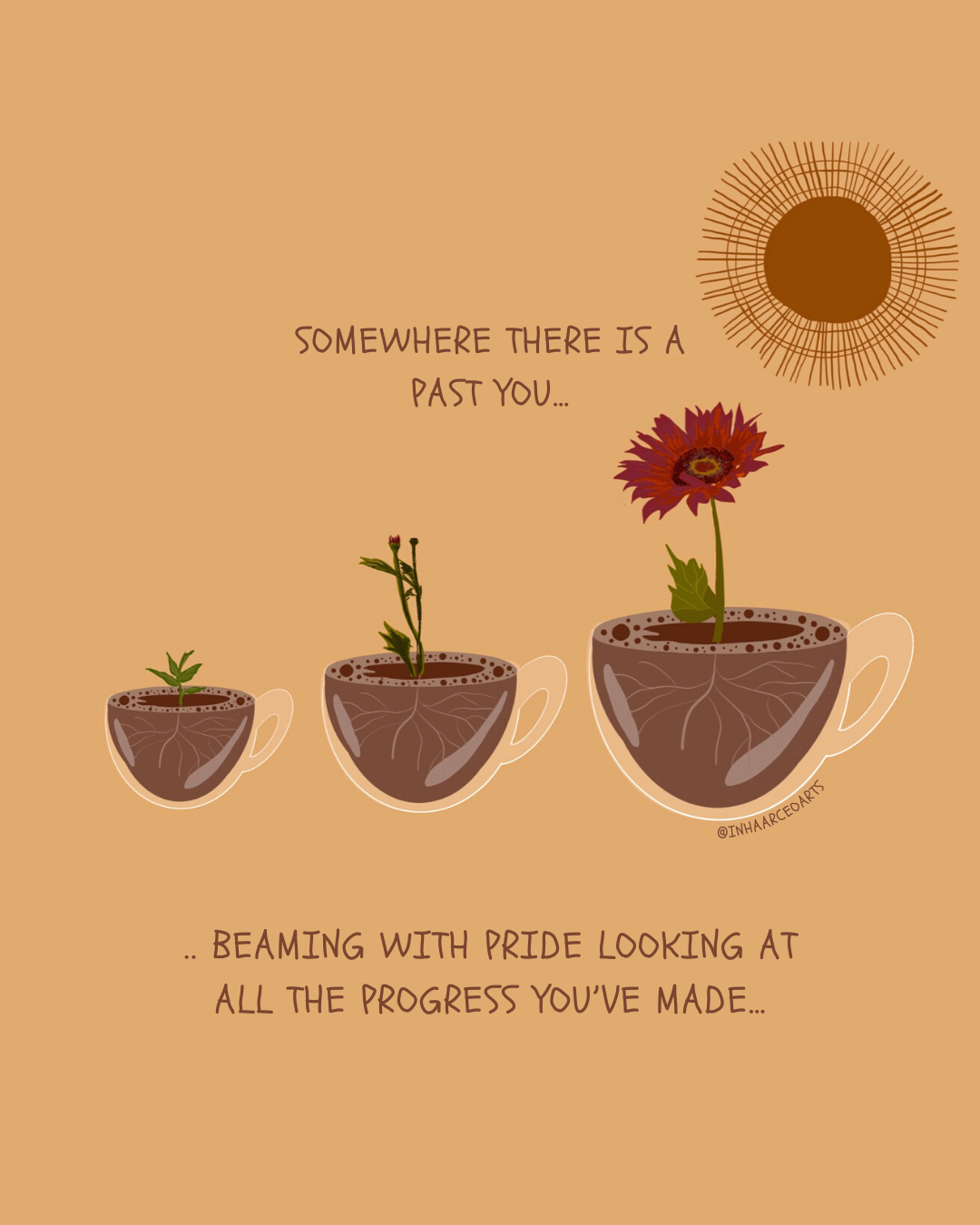 Somewhere There is a Past You Beaming with Pride