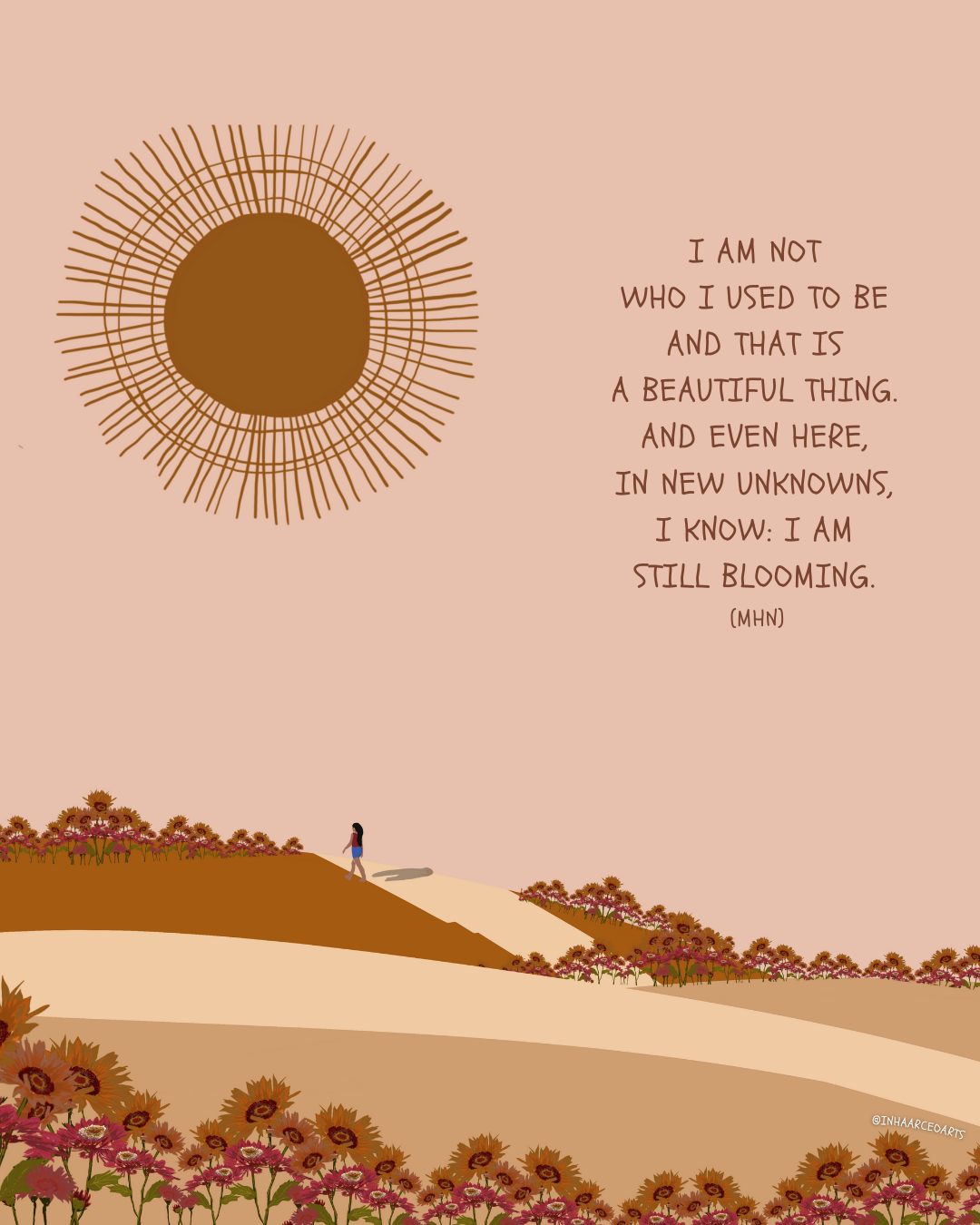 I Know I am Still Blooming
