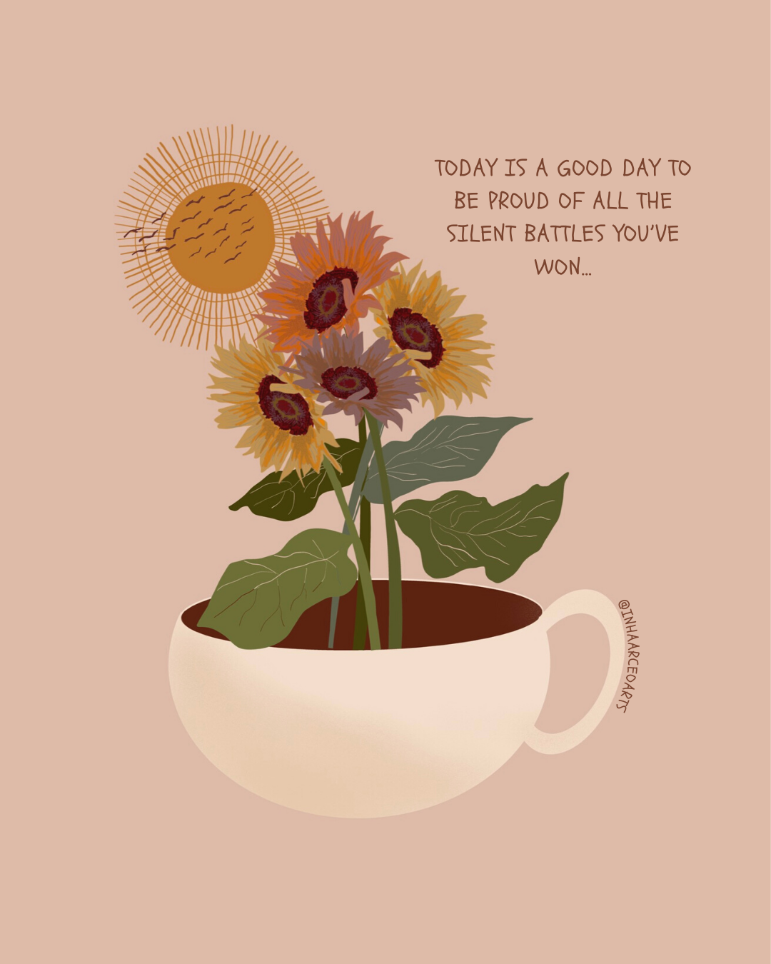 Today is a Good Day to Be Proud of All the Silent Battles You've Won