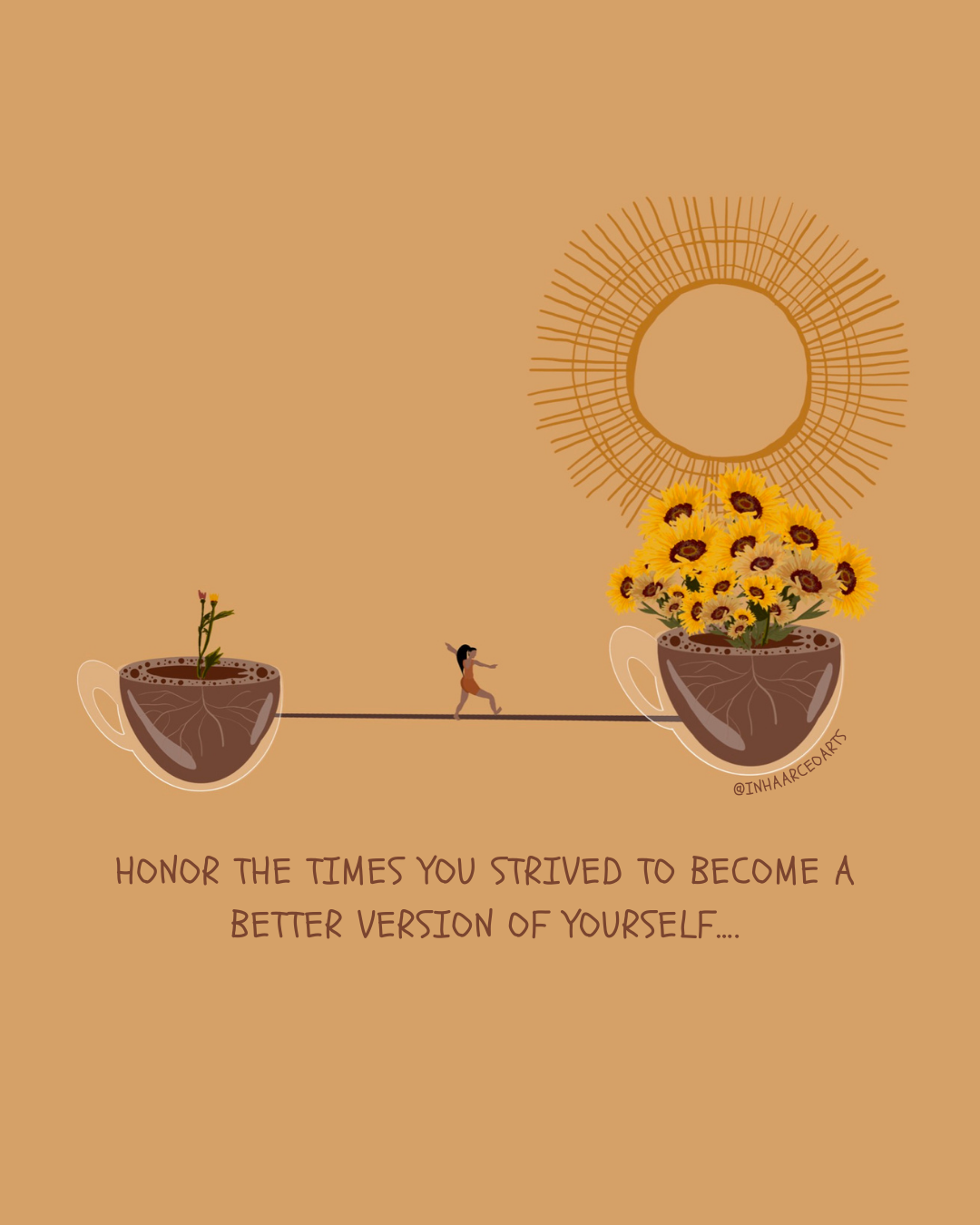 Honor the Times You Strived to Become a Better Version of Yourself