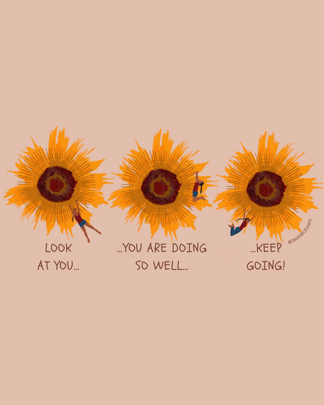 Look at You, You are Doing So Well, Keep Going