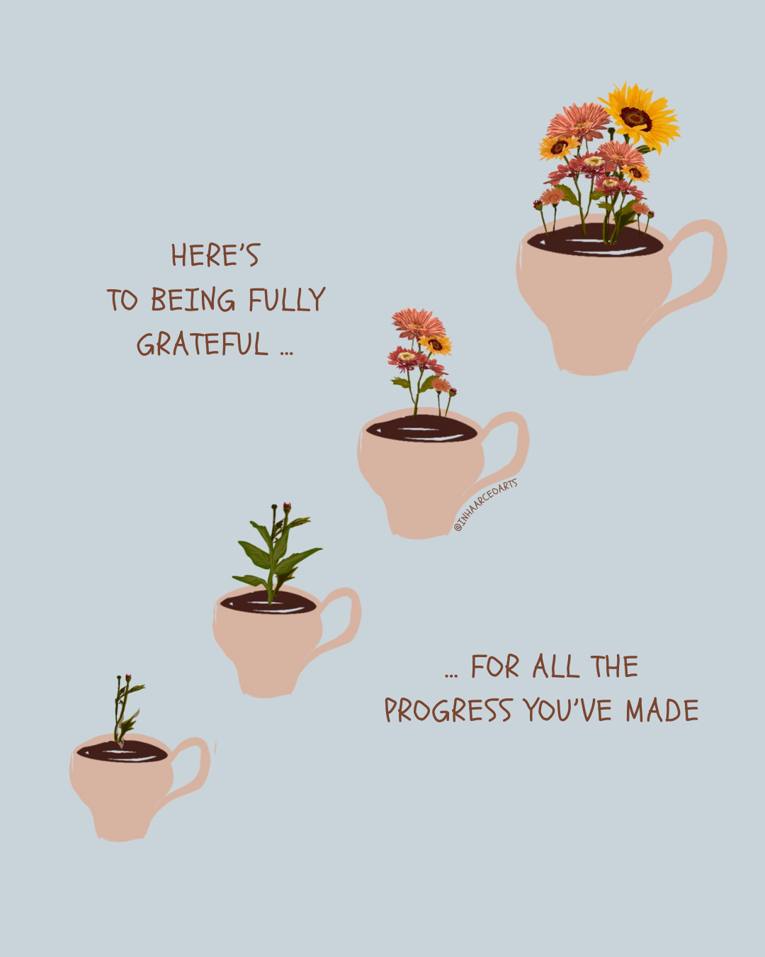Here's to Being Fully Grateful for All the Progress You've Made