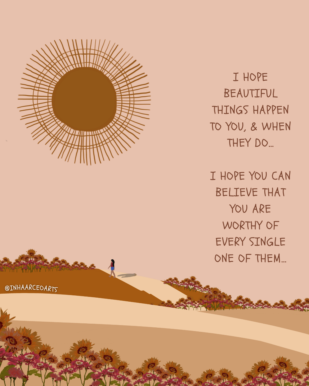 I Hope Beautiful Things Happen to You