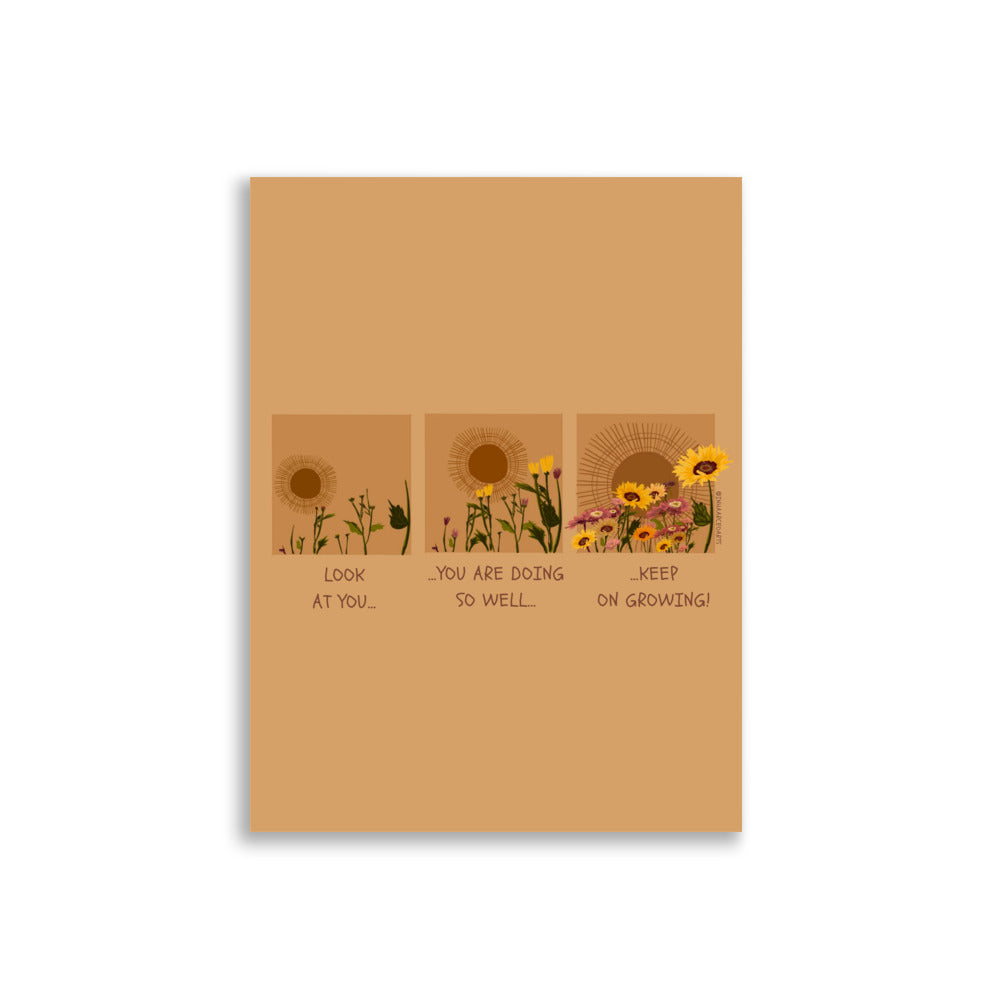 Look at You, You are Doing so Well! Keep on Growing